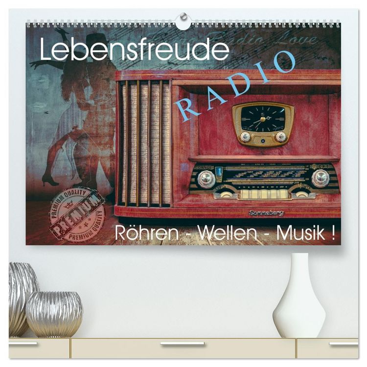 Produktbild: Lebensfreude Radio (hochwertiger Premium Wandkalender 2026 DIN A2 quer), Kunstdruck in Hochglanz