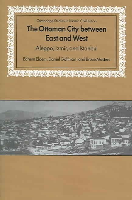 Produktbild: The Ottoman City Between East and West
