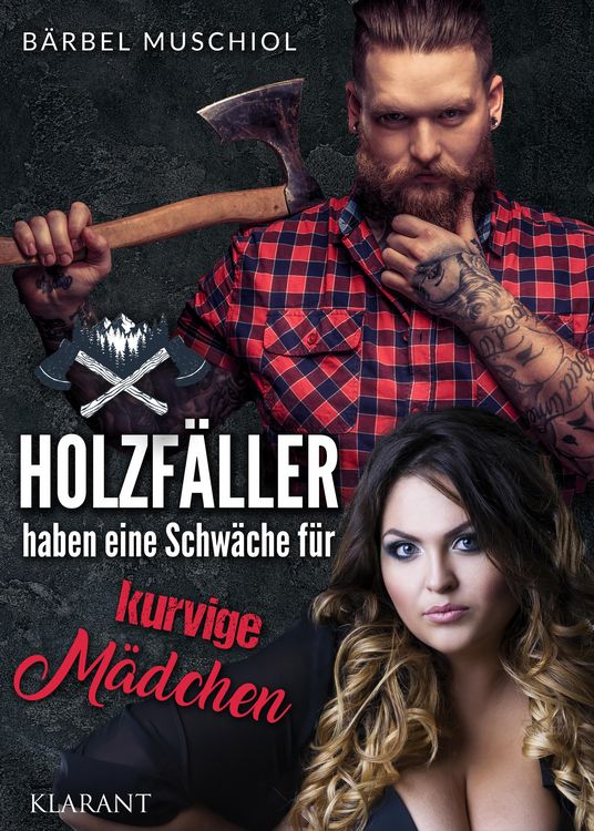 Produktbild: Holzf&auml;ller haben eine Schw&auml;che f&uuml;r kurvige M&auml;dchen