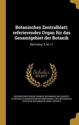 Produktbild: Botanisches Zentralblatt; referierendes Organ f&uuml;r das Gesamtgebiet der Botanik; Band jahrg. 3, bd. 11