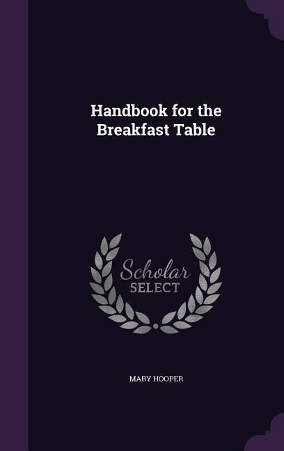 Produktbild: Handbook for the Breakfast Table