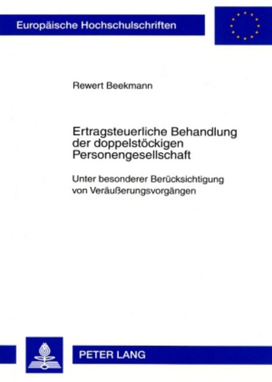 Produktbild: Ertragsteuerliche Behandlung der doppelst&ouml;ckigen Personengesellschaft