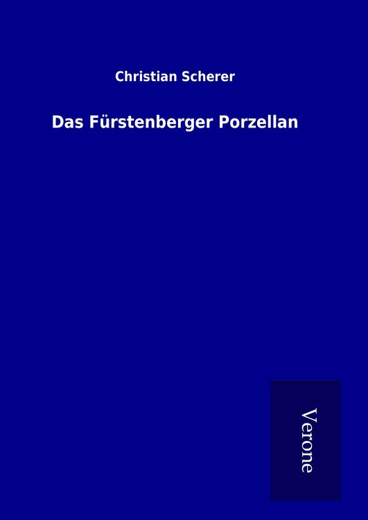Produktbild: Das F&uuml;rstenberger Porzellan