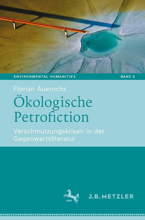 Produktbild: &Ouml;kologische Petrofiction