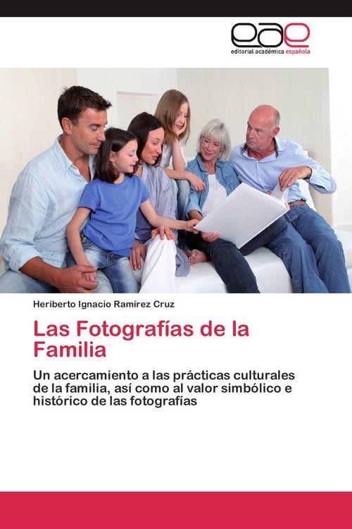 Produktbild: Las Fotograf&iacute;as de la Familia
