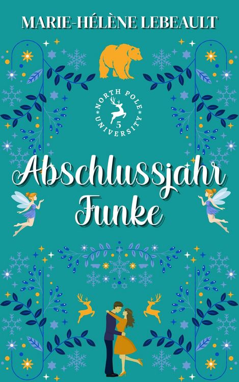 Produktbild: Abschlussjahr-Funke (Nordpol-Universit&auml;t, #5)