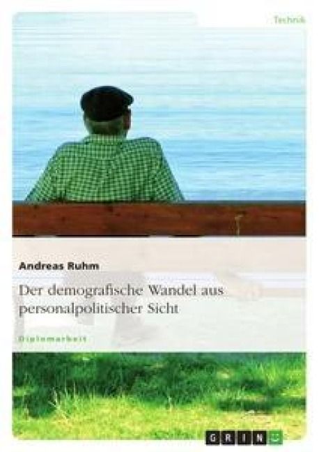 Produktbild: Der demografische Wandel aus personalpolitischer Sicht