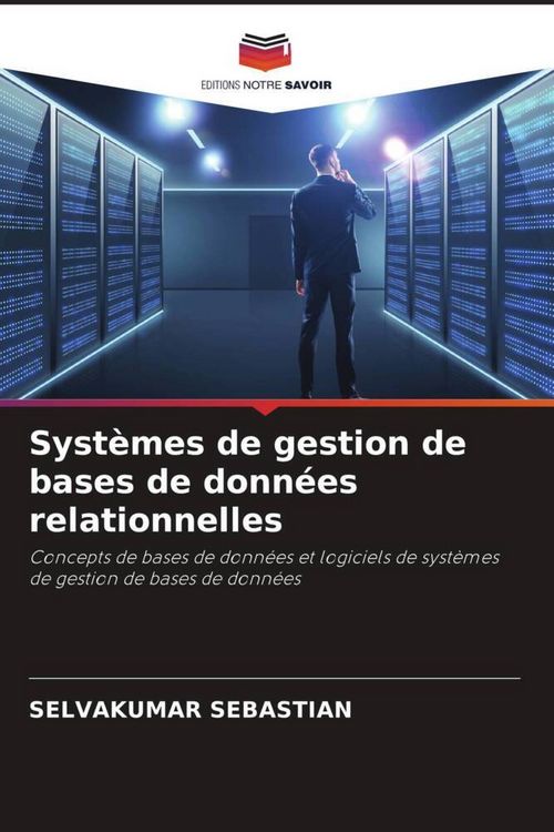 Produktbild: Syst&egrave;mes de gestion de bases de donn&eacute;es relationnelles