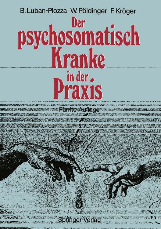 Produktbild: Der psychosomatisch Kranke in der Praxis