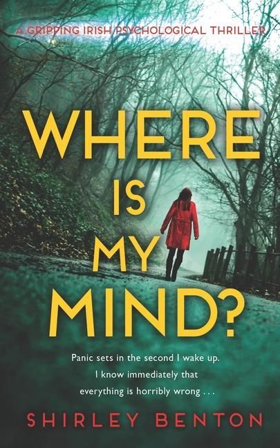 Produktbild: Where is My Mind?: A Gripping Irish Psychological Thriller