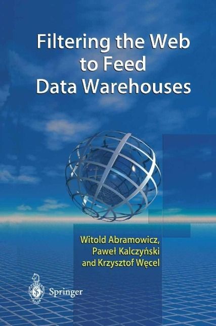 Produktbild: Filtering the Web to Feed Data Warehouses