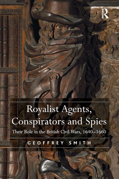 Produktbild: Royalist Agents, Conspirators and Spies