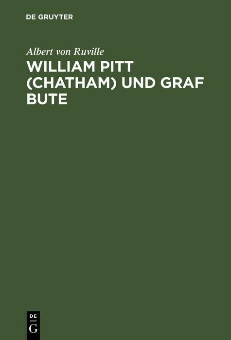 Produktbild: William Pitt (Chatham) und Graf Bute