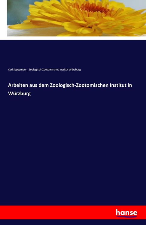 Produktbild: Arbeiten aus dem Zoologisch-Zootomischen Institut in W&uuml;rzburg