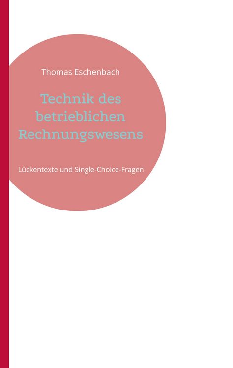 Produktbild: Technik des betrieblichen Rechnungswesens