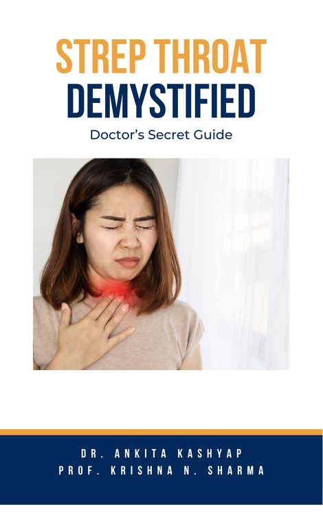 Produktbild: Strep Throat Demystified: Doctor's Secret Guide