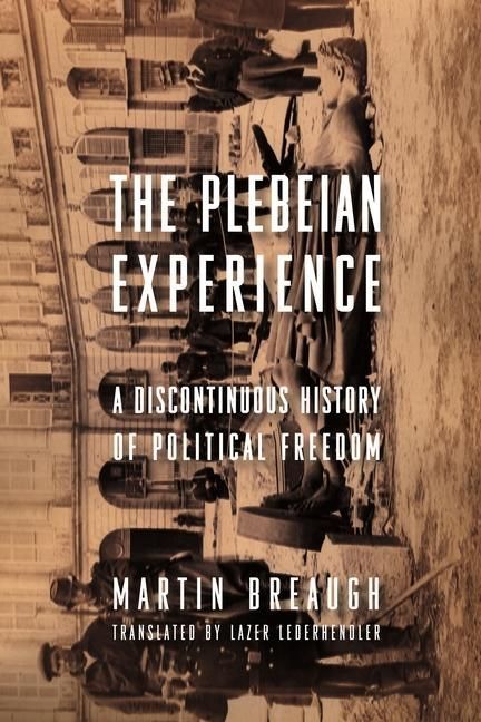 Produktbild: Breaugh, M: The Plebeian Experience