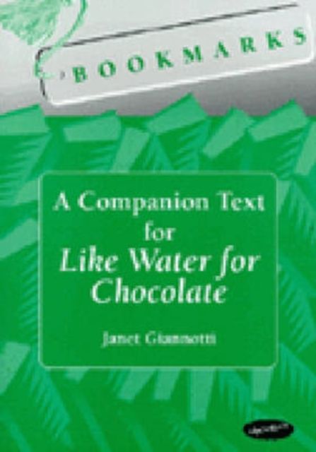 Produktbild: Bookmarks: A Companion Text for Like Water for Chocolate