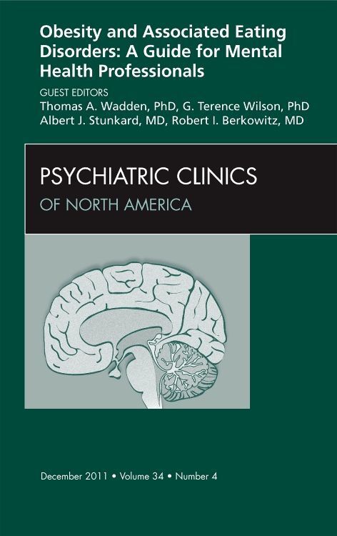 Produktbild: Obesity and Associated Eating Disorders: A Guide for Mental Health Professionals, an Issue of Psychiatric Clinics