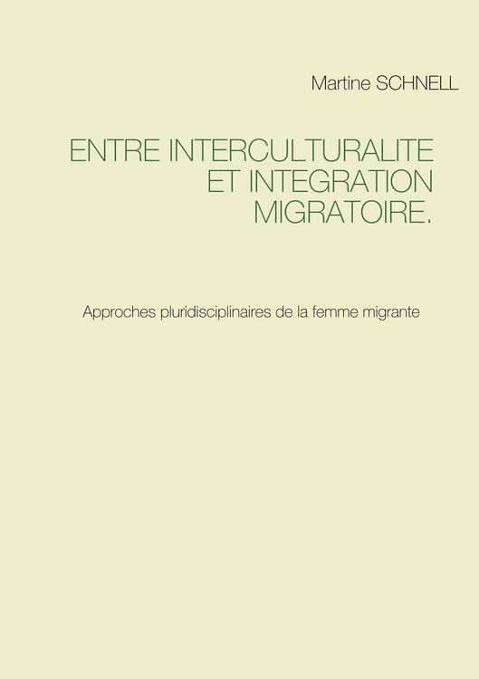 Produktbild: Entre interculturalit&eacute; et int&eacute;gration migratoire.