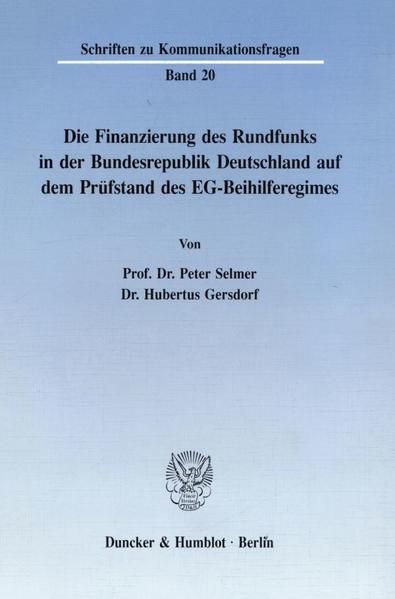 Produktbild: Die Finanzierung des Rundfunks in der Bundesrepublik.