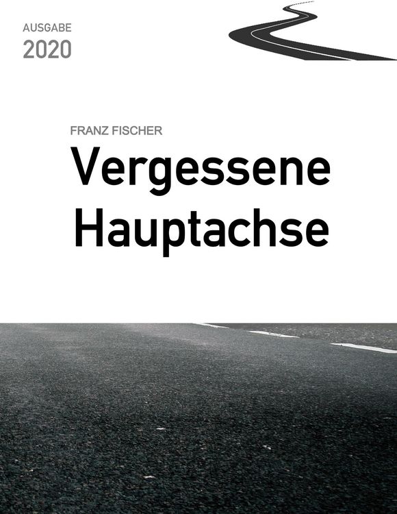 Produktbild: Vergessene Hauptachse, Ausgabe 2020