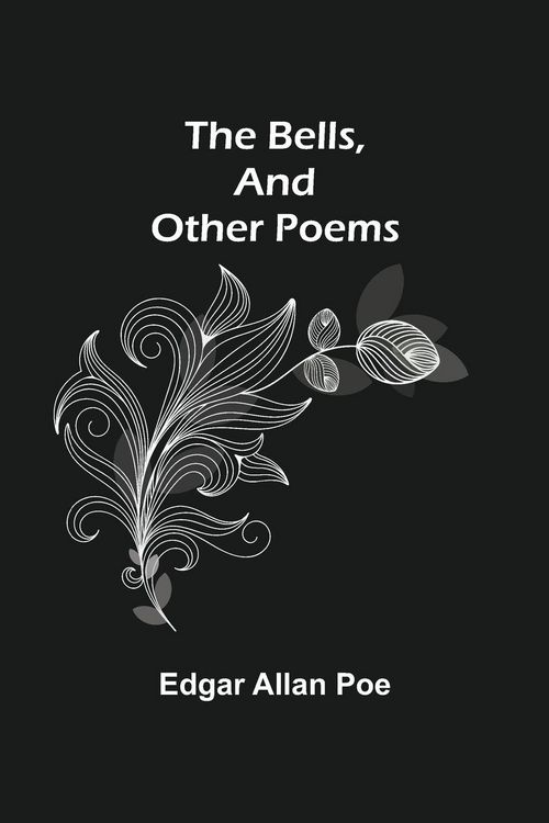 Produktbild: The Bells, And Other Poems