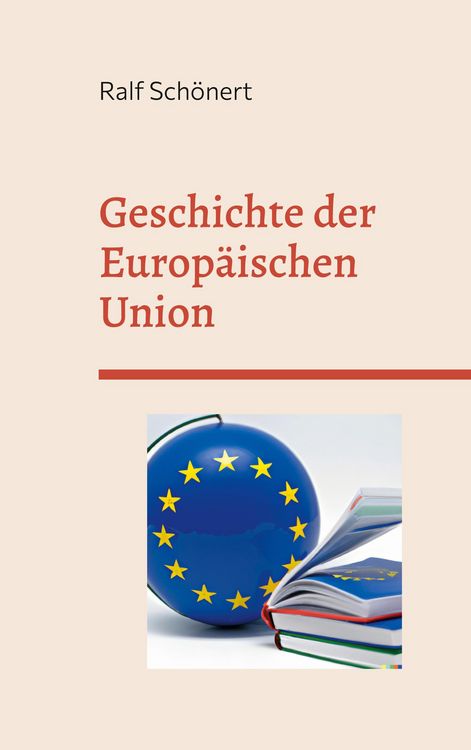Produktbild: Geschichte der Europ&auml;ischen Union