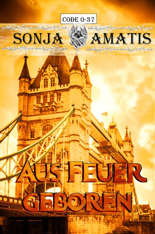 Bild vom Artikel Code 0-37: Aus Feuer geboren vom Autor Sonja Amatis