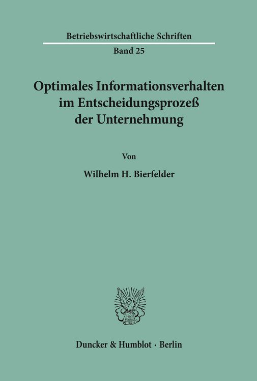 Produktbild: Optimales Informationsverhalten im Entscheidungsproze&szlig; der Unternehmung.