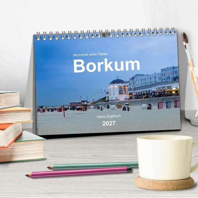 Produktbild: Borkum - Momente einer Reise (Tischkalender 2027 DIN A5 quer), CALVENDO Monatskalender