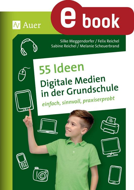 Produktbild: 55 Ideen Digitale Medien in der Grundschule