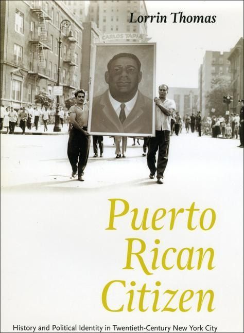 Produktbild: Thomas, L: Puerto Rican Citizen - History and Political Iden