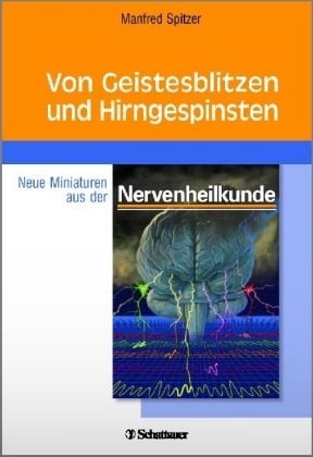 Produktbild: Von Geistesblitzen und Hirngespinsten
