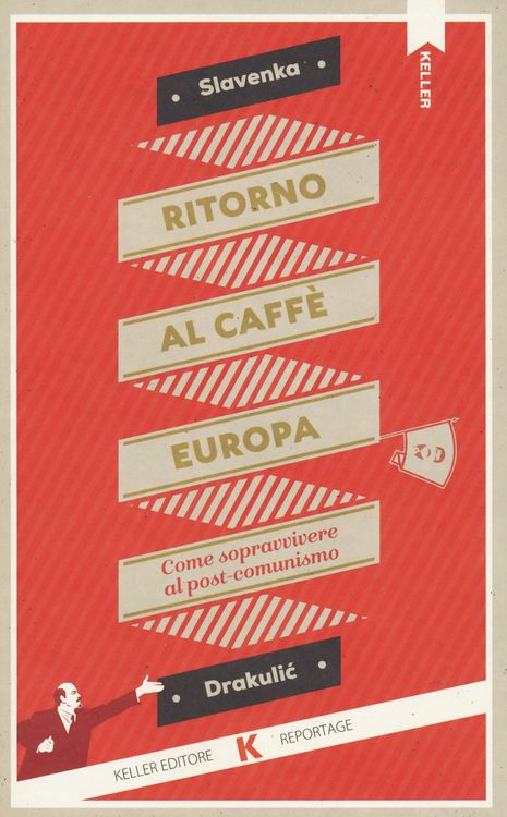 Produktbild: Ritorno al Caff&egrave; Europa. Come sopravvivere al post-comunismo