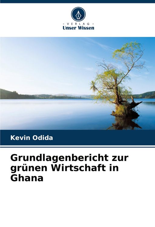 Produktbild: Grundlagenbericht zur gr&uuml;nen Wirtschaft in Ghana