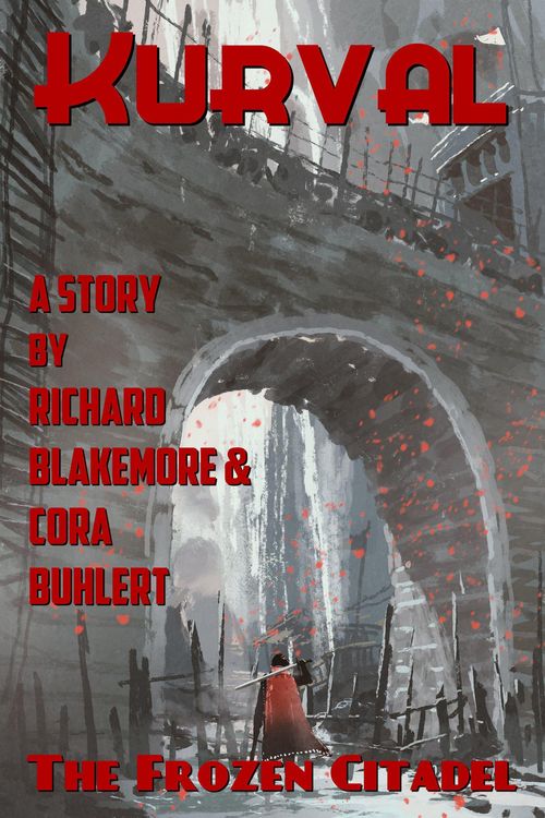 The Frozen Citadel (Kurval, #3)