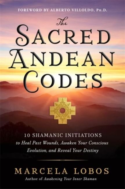 Produktbild: The Sacred Andean Codes