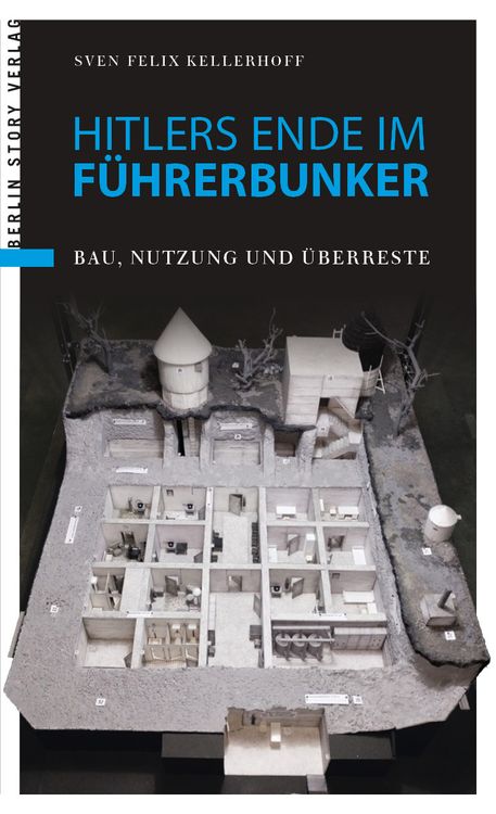 Produktbild: Hitlers Ende im F&uuml;hrerbunker