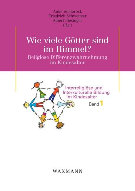 Produktbild: Wie viele G&ouml;tter sind im Himmel? Religi&ouml;se Differenzwahrnehmung im Kindesalter