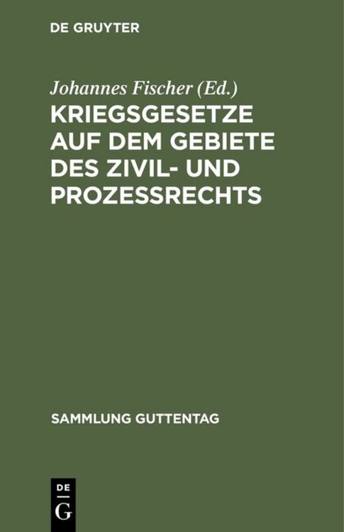 Produktbild: Kriegsgesetze auf dem Gebiete des Zivil- und Proze&szlig;rechts