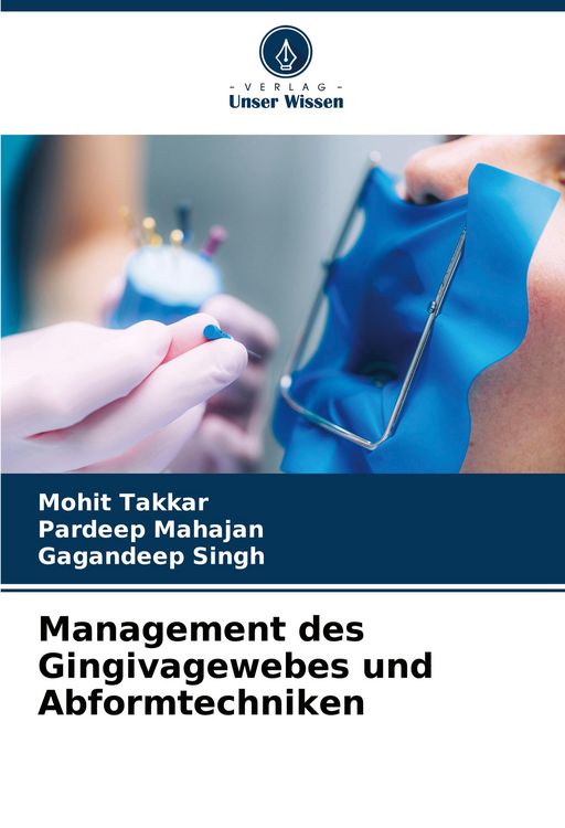 Produktbild: Management des Gingivagewebes und Abformtechniken