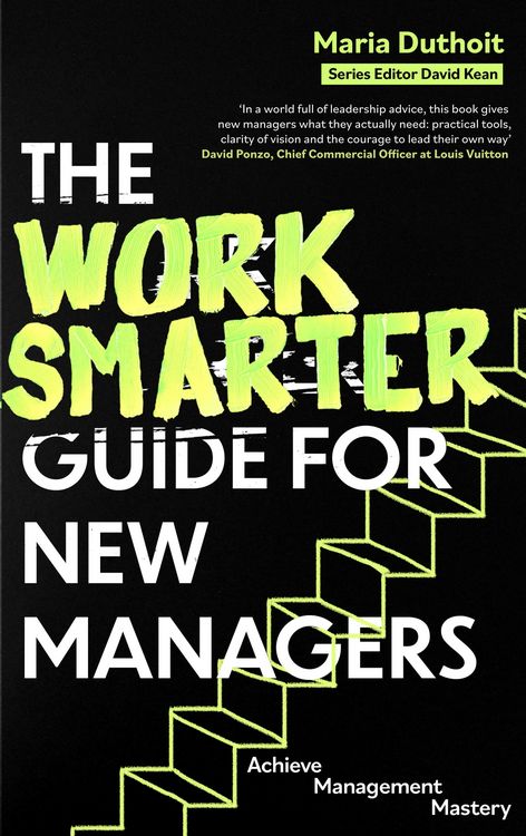 Produktbild: The Work Smarter Guide for New Managers