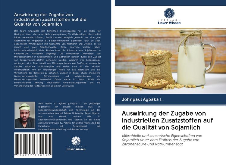Produktbild: Auswirkung der Zugabe von industriellen Zusatzstoffen auf die Qualit&auml;t von Sojamilch