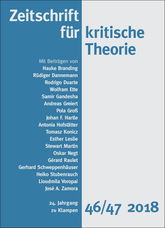 Produktbild: Zeitschrift f&uuml;r kritische Theorie / Zeitschrift f&uuml;r kritische Theorie, Heft 46/47 (2018)