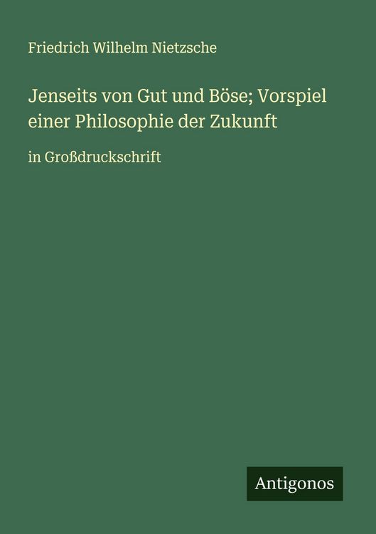 Produktbild: Jenseits von Gut und B&ouml;se; Vorspiel einer Philosophie der Zukunft