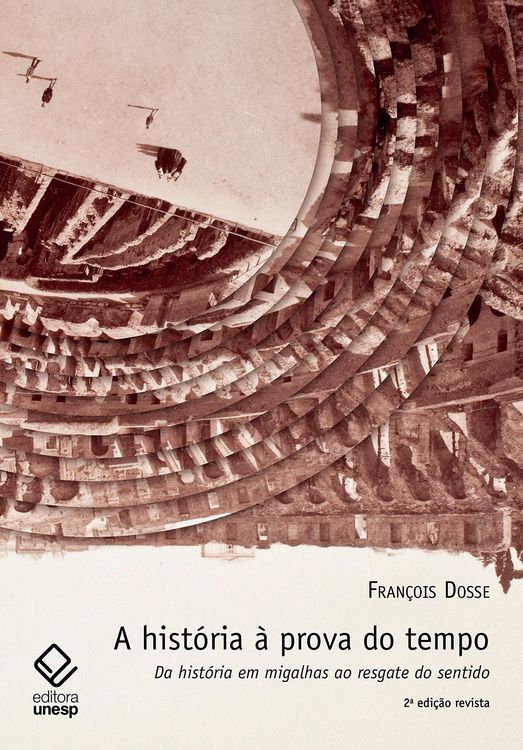 Produktbild: A hist&oacute;ria &agrave; prova do tempo - 2&ordf; edi&ccedil;&atilde;o