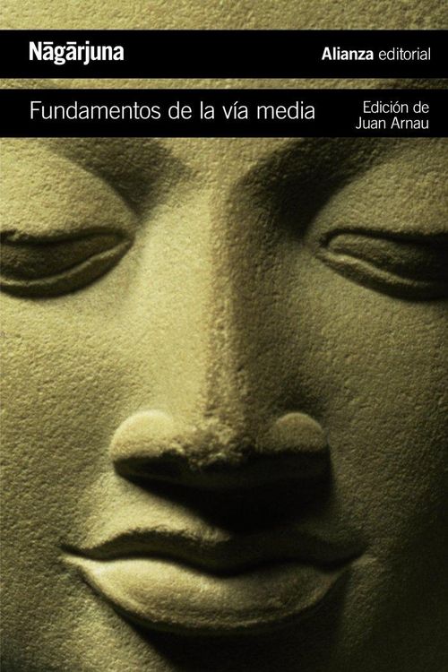 Produktbild: Fundamentos de la v&iacute;a media : el camino budista hacia el vac&iacute;o