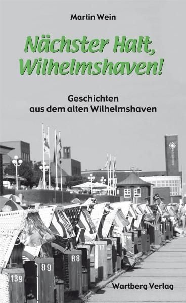 Produktbild: N&auml;chster Halt, Wilhelmshaven!
