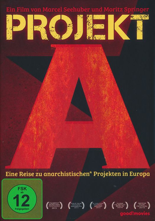 Produktbild: Projekt A - Eine Reise zu anarchistischen* Projekten in Europa